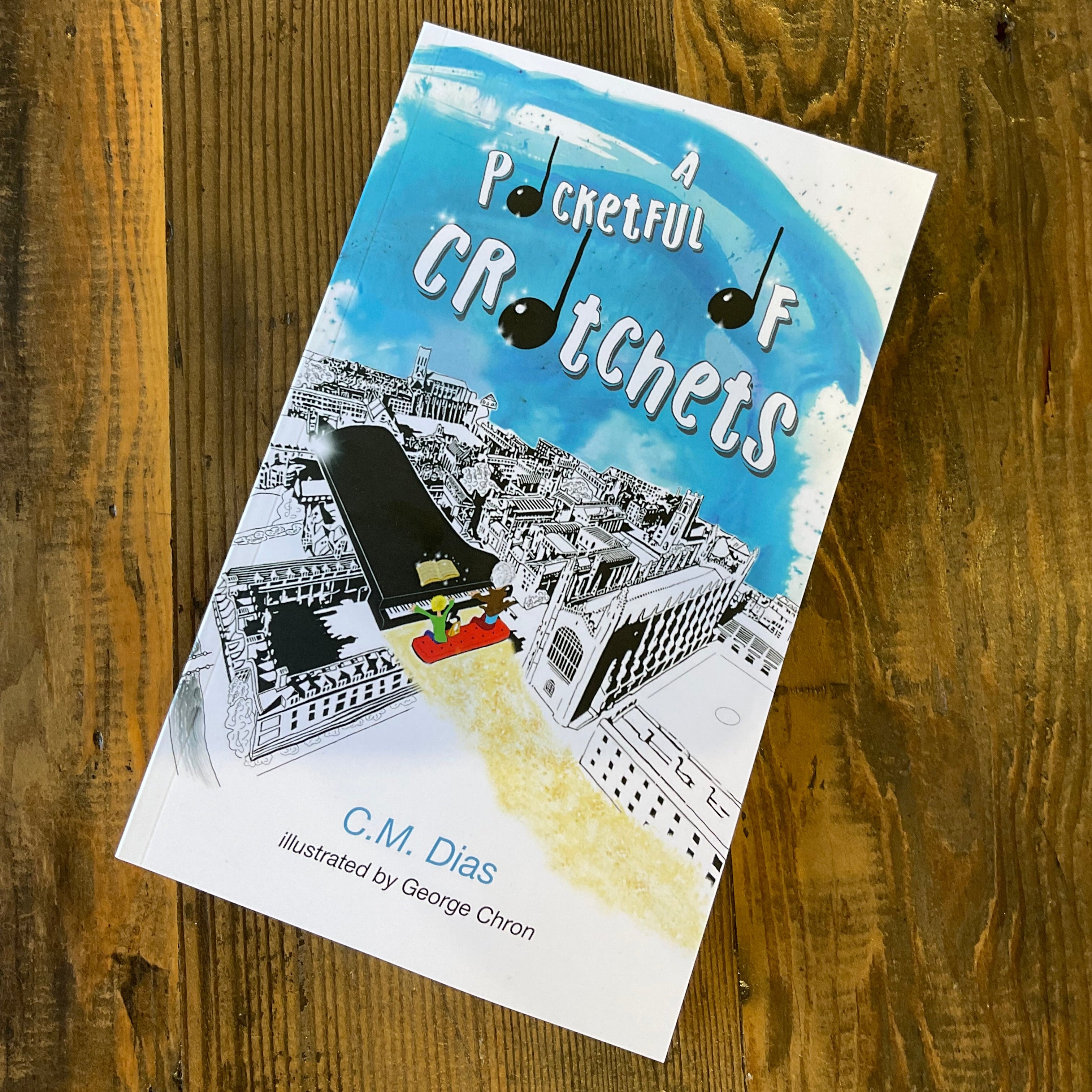 A Pocketful of Crotchets