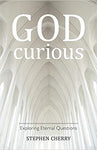 God-Curious- By Stephen Cherry