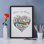 Love is Love A3 Unframed Print