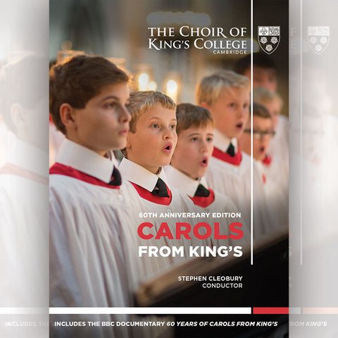 Carols from King's 60th Anniversary Edition