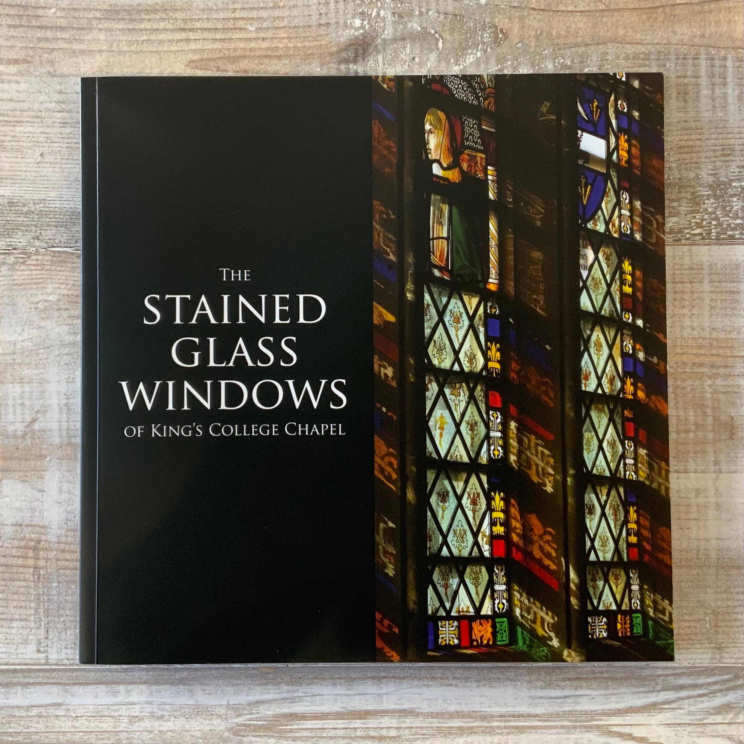 The Stained Glass Windows of King's College Chapel